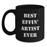Funny Artist Quotes Gifts from Men to Friends Black Coffee Mug - Main